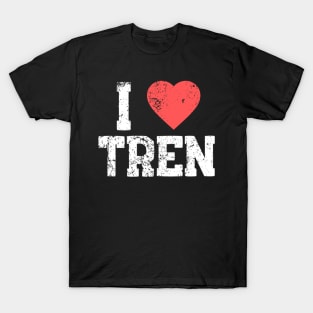 I love Tren Vintage T-Shirt